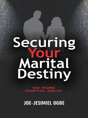 cover image of Securing Your Marital Destiny